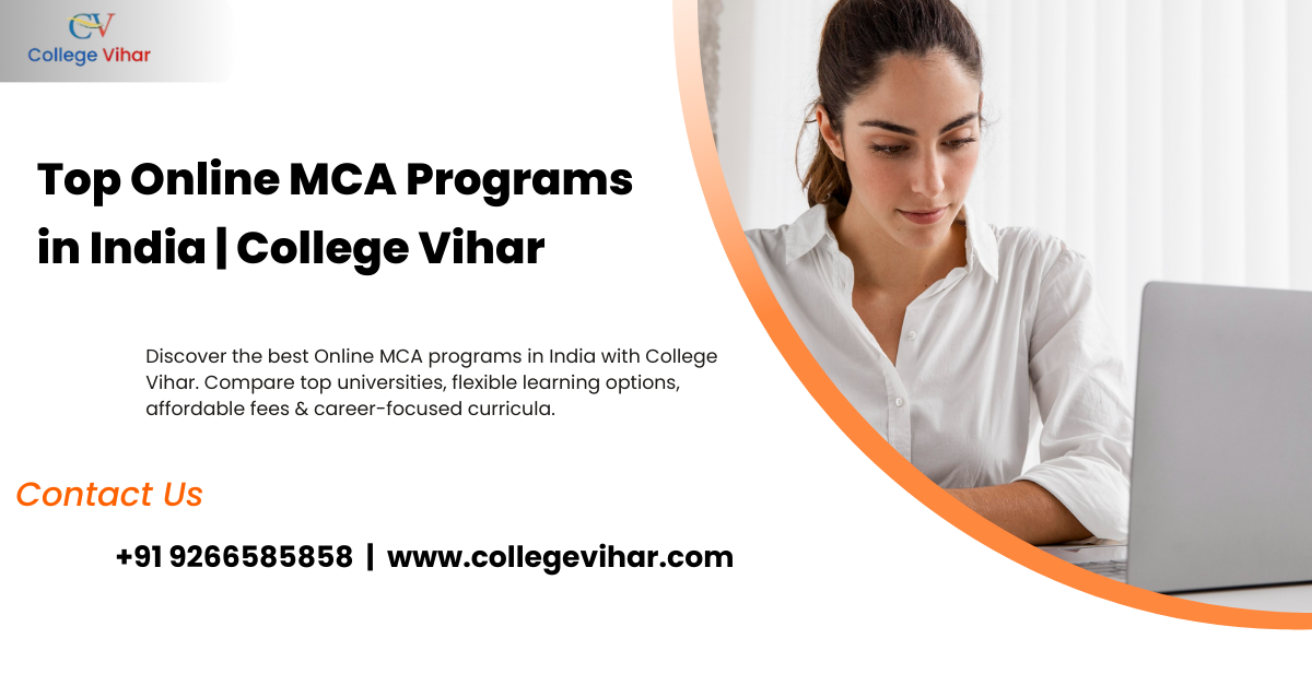 Top Online MCA Programs in India | College Vihar